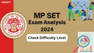 MP SET Exam Analysis 2024