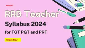 RRB Teacher Syllabus 2024