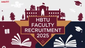 HBTU Faculty Recruitment 2025