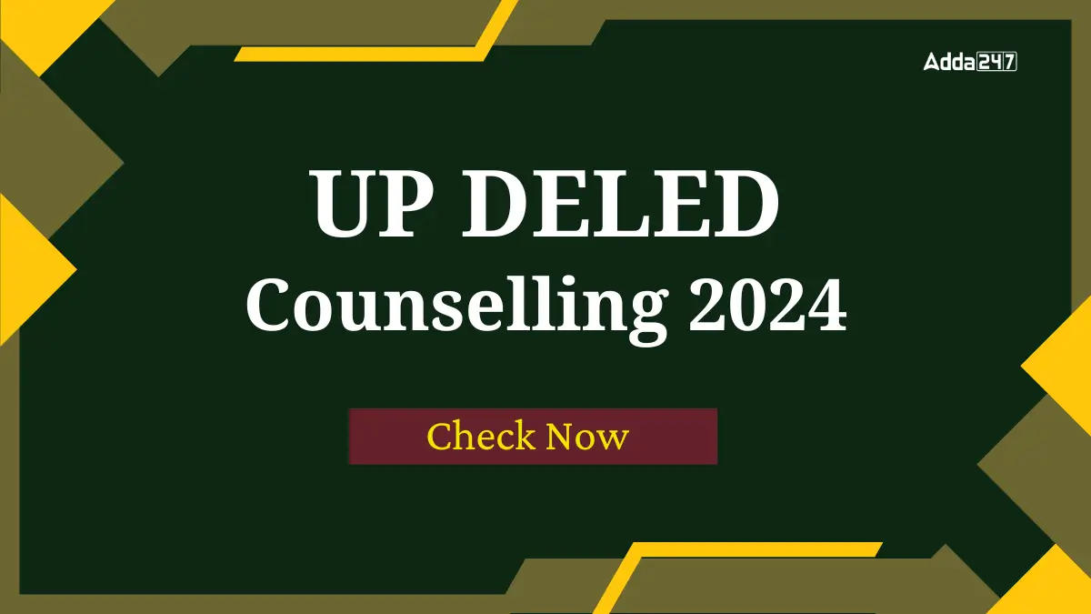 UP DELED Counselling 2024