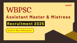 WBPSC Assistant Master & Mistress Recruitment 2025