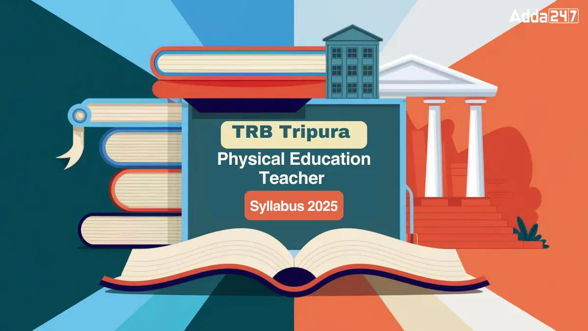 TRB Tripura Physical Education Teacher Syllabus