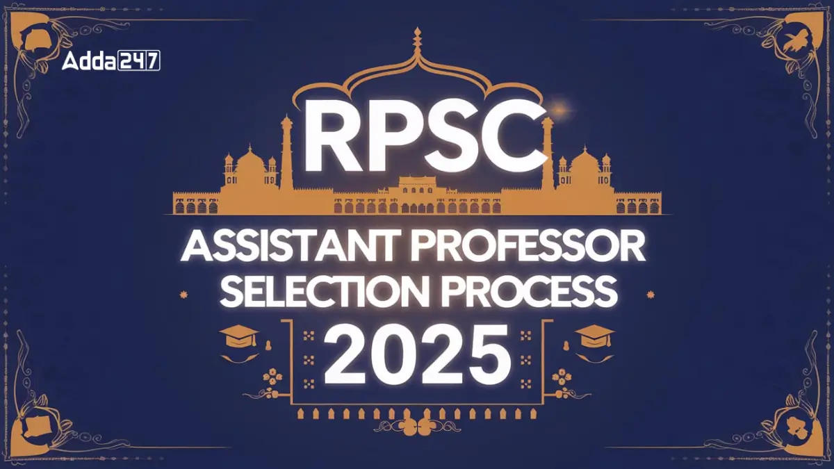 RPSC Assistant Professor Selection Process