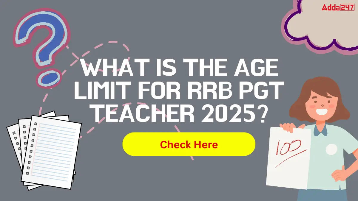 What is the Age Limit for RRB PGT Teacher 2025