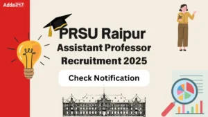 PRSU Raipur Assistant Professor Recruitment 2025