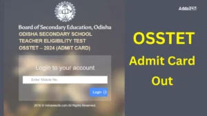 OSSTET Admit Card 2025