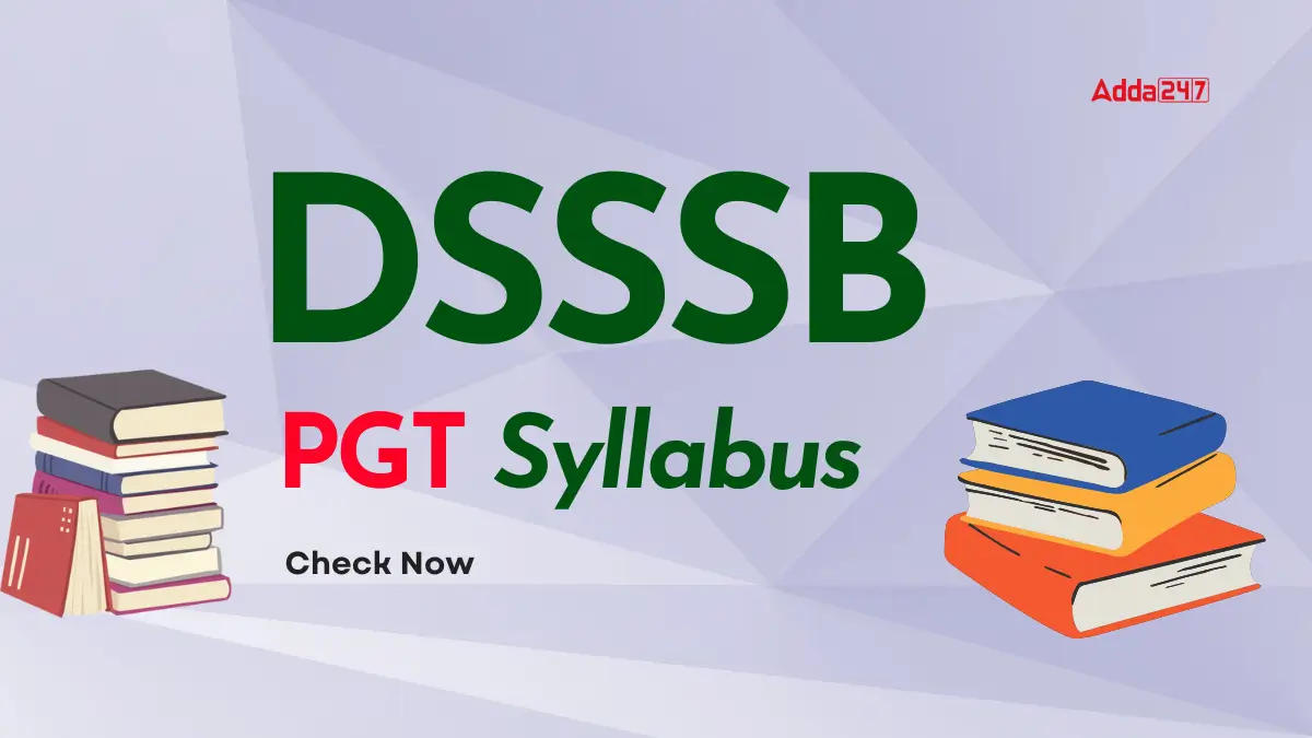 DSSSB PGT Syllabus