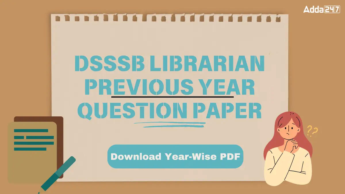 DSSSB Librarian Previous Year Question Paper