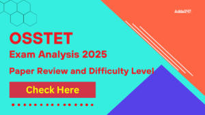 OSSTET Exam Analysis 2025