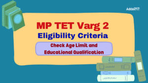 MP TET Varg 2 Eligibility Criteria