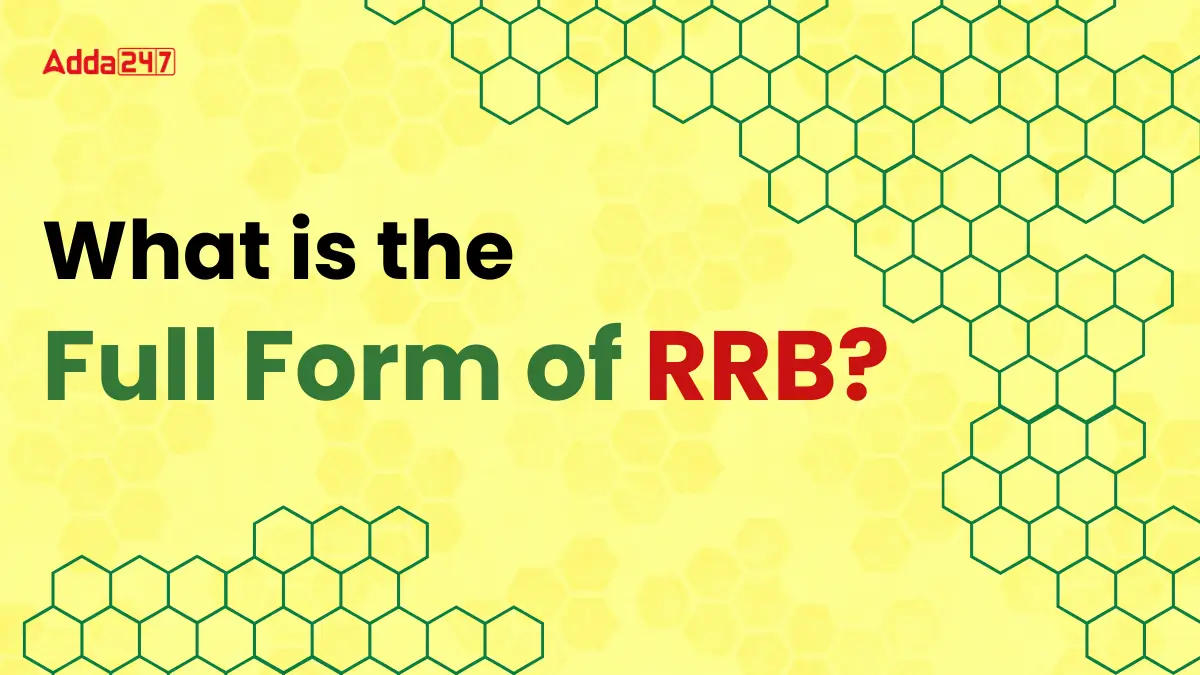 What is the Full Form of RRB