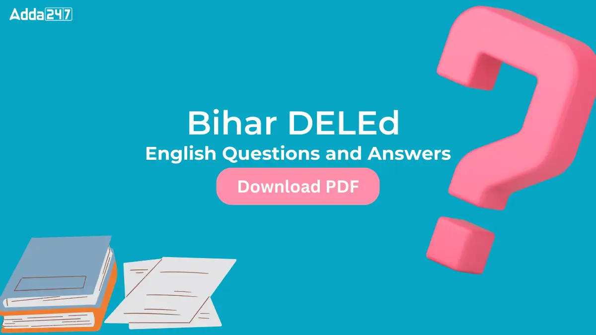 Bihar DELEd English Questions and Answers