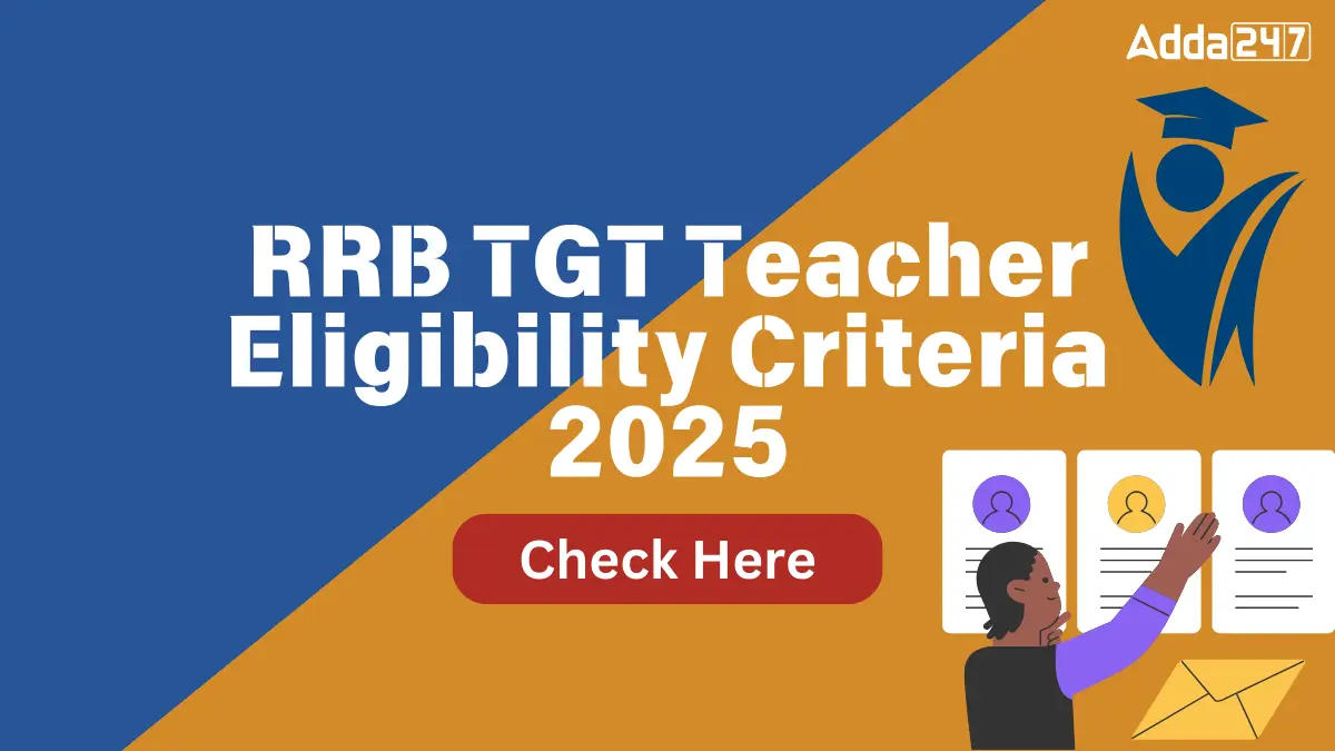 RRB TGT Teacher Eligibility Criteria