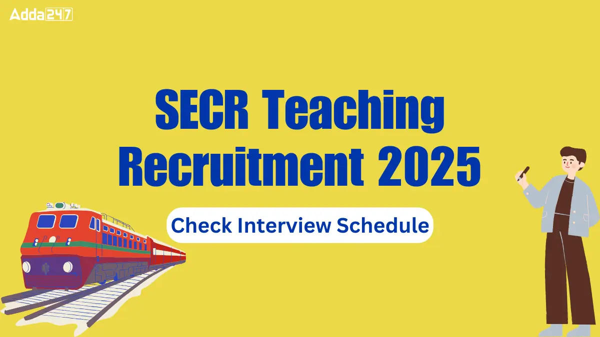 SECR Teaching Recruitment 2025