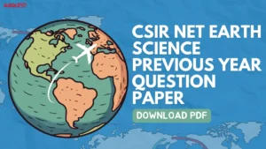 CSIR NET Earth Science Previous Year Question Paper, Download PDF