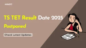 TS TET Result Date 2025 Postponed