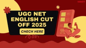 UGC NET English Cut Off 2025, Category wise