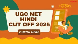 UGC NET Hindi Cut Off 2025, Category wise