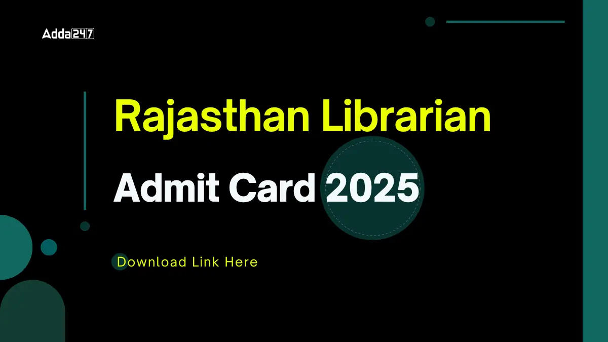 Rajasthan Librarian Admit Card 2025