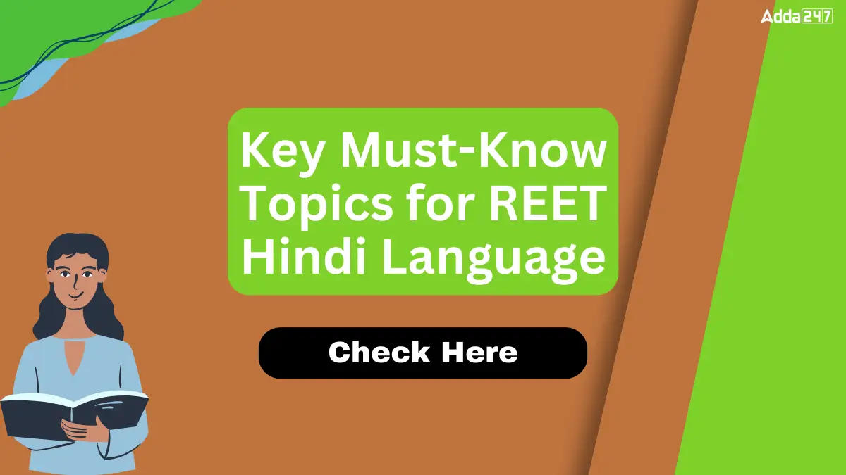 Key Must-Know Topics for REET Hindi Language