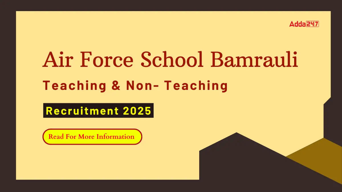 Air Force School Bamrauli Recruitment 2025