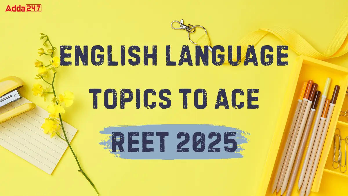 English Language Topics To Ace REET