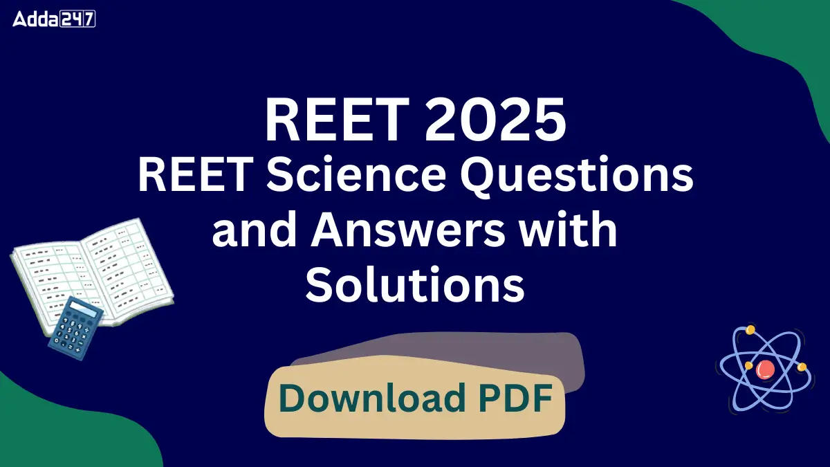 REET Science Questions