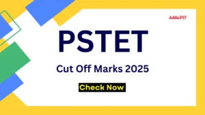 PSTET Cut Off Marks 2025