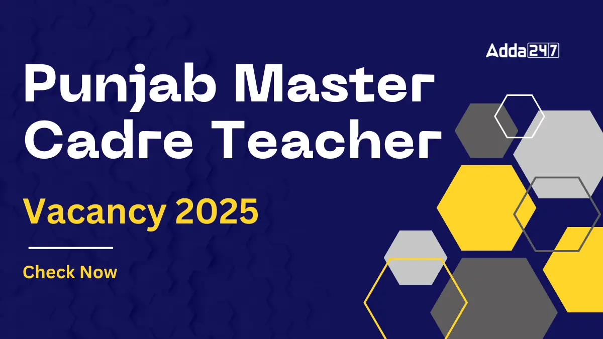 Punjab Master Cadre Teacher Vacancy 2025