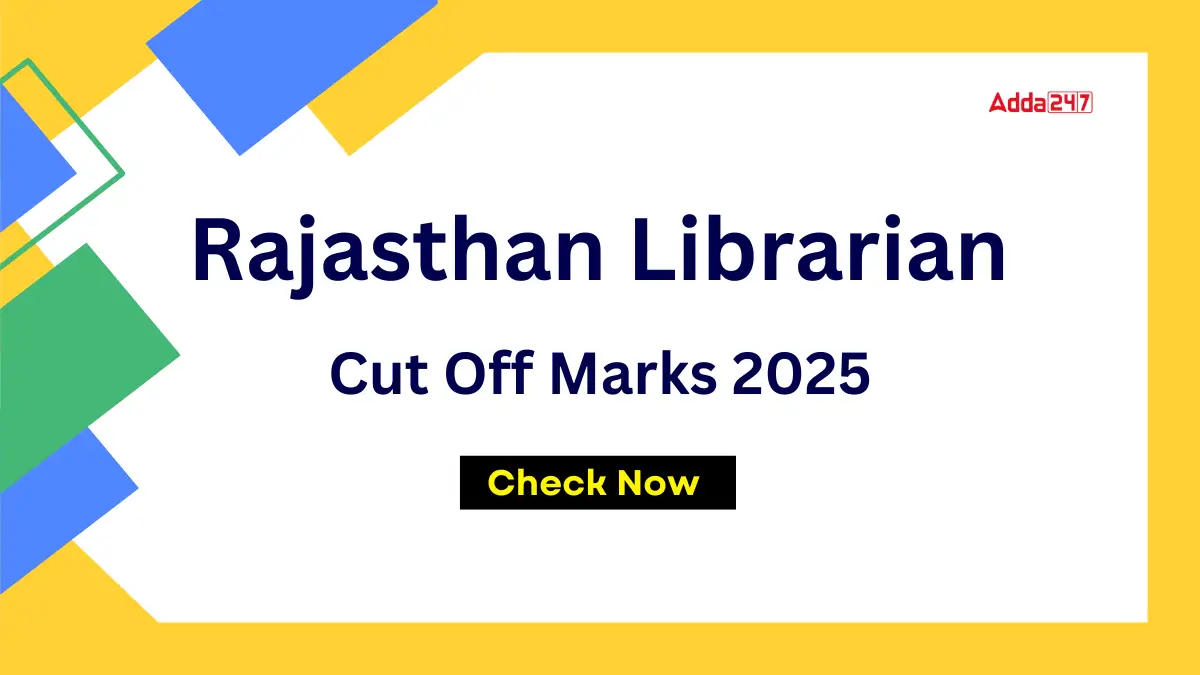 Rajasthan Librarian Cut Off Marks 2025