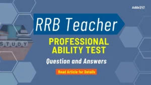 RRB Teacher Professional Ability Test Question