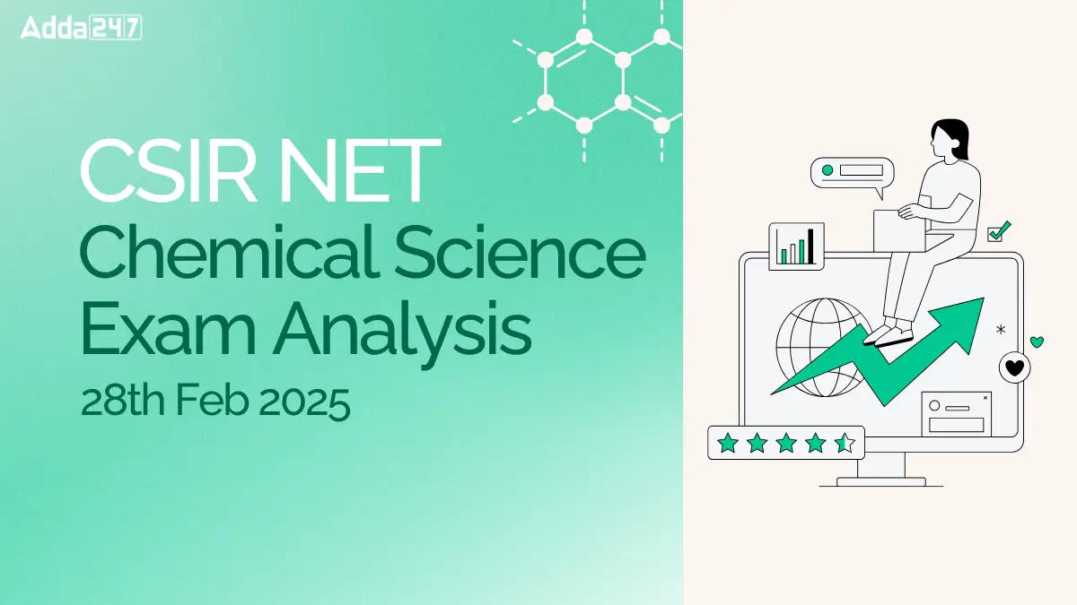 CSIR NET Chemical Science Exam Analysis (2)