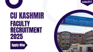 CU Kashmir Faculty Recruitment 2025