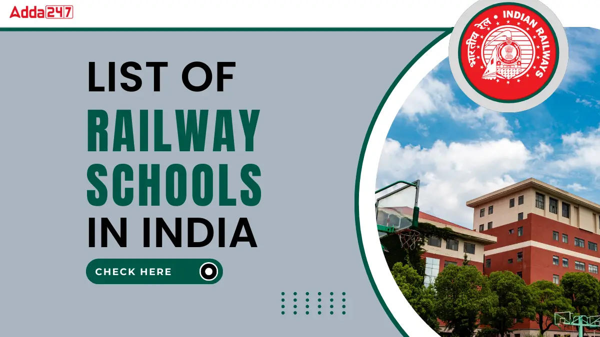 List Of Railway Schools In India