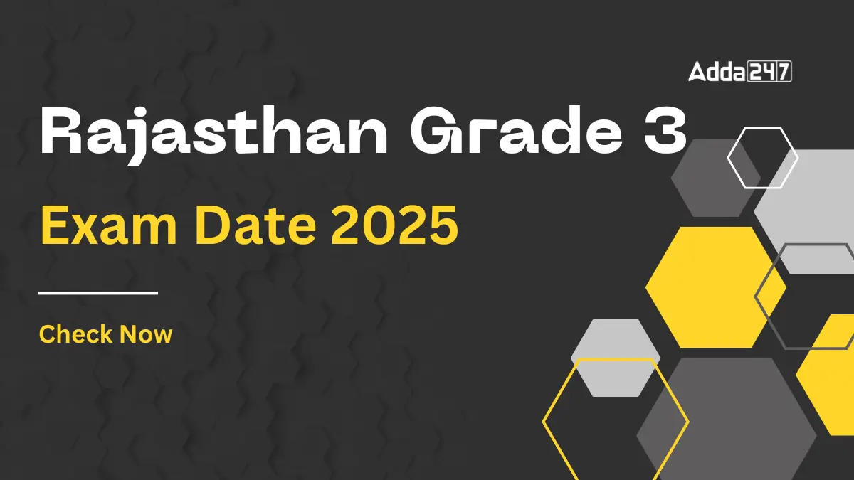 Rajasthan Grade 3 Exam Date 2025