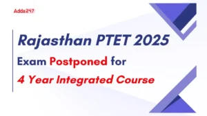 PTET Exam Postponed for 4 Years Integrated Course