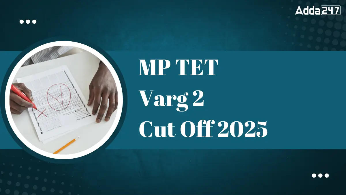 MP TET Varg 2 Cut Off 2025