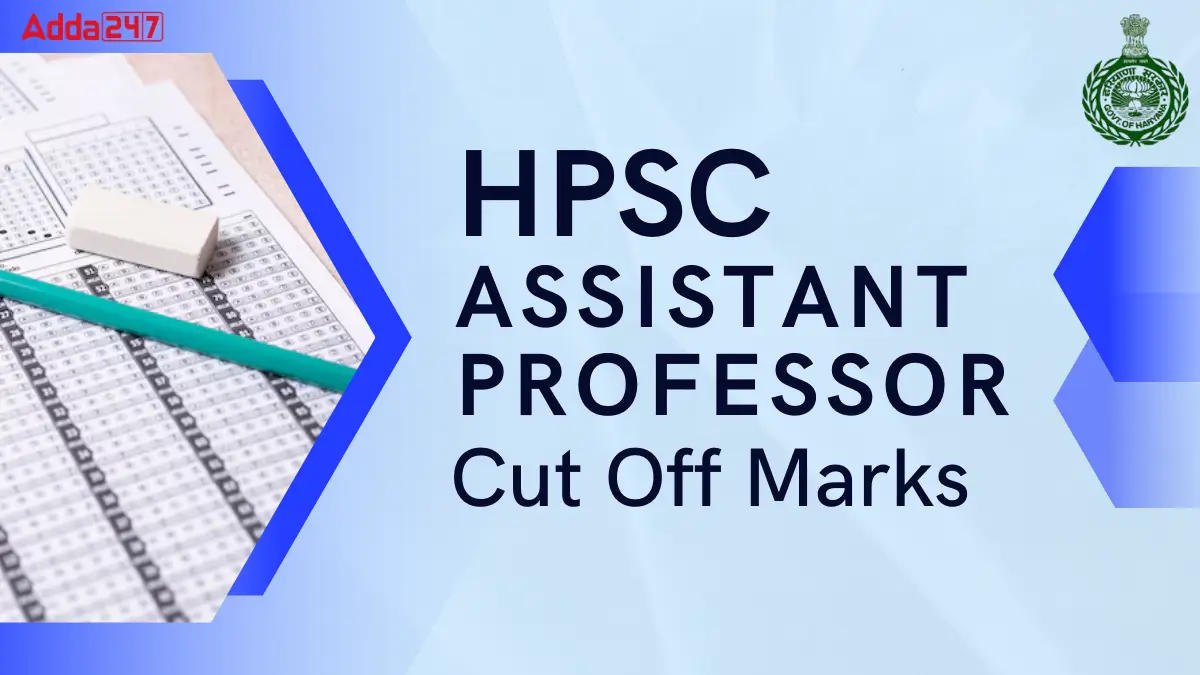 HPSC Assistant Professor Cut Off Marks