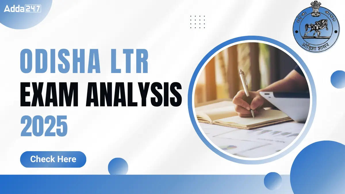 Odisha LTR Exam Analysis 2025 (1)