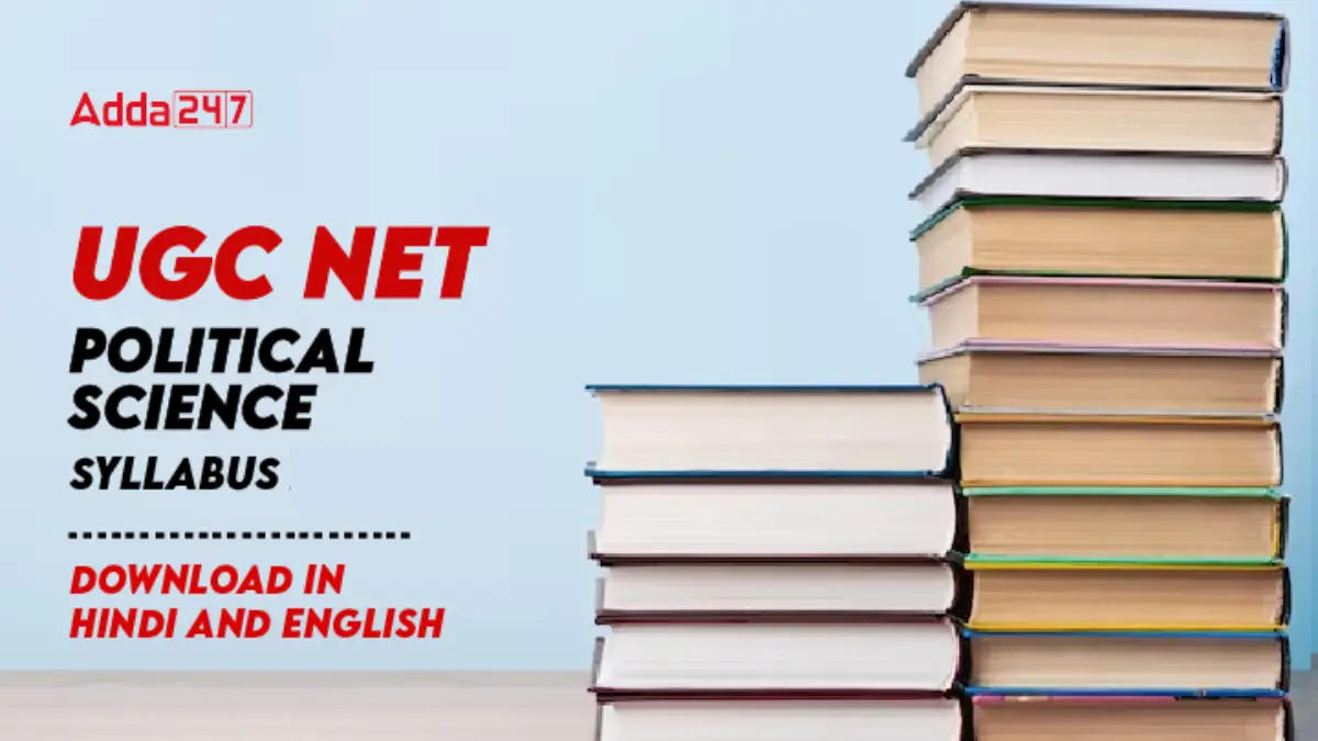 UGC NET Political Science Syllabus
