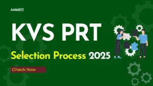KVS PRT Selection Process 2025