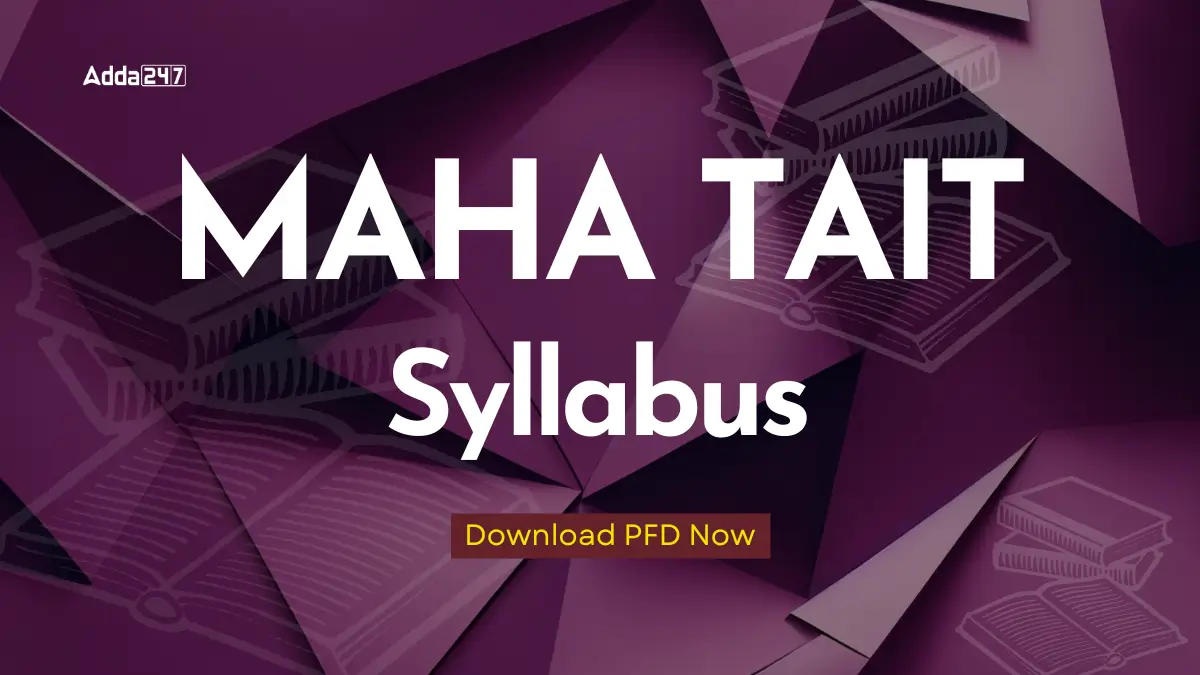 MAHA TAIT Syllabus 2025