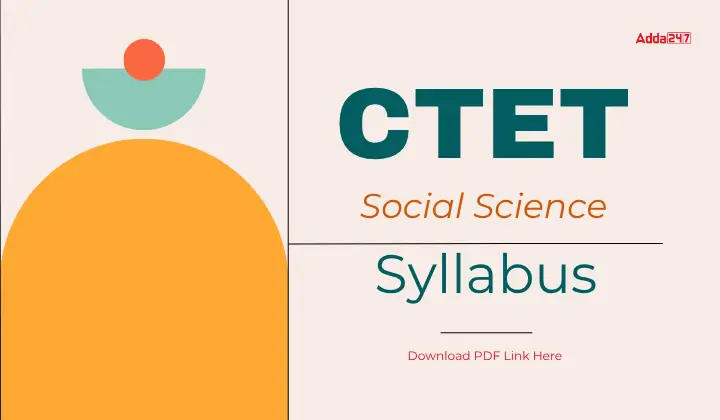 CTET Social Science Syllabus