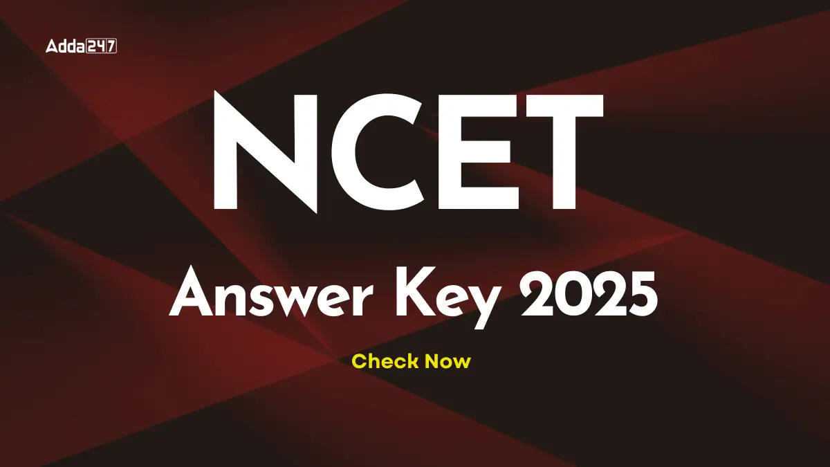 NCET Answer Key 2025