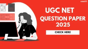 UGC NET 2024-25 Question Papers 1 and 2, Subject Wise PDF