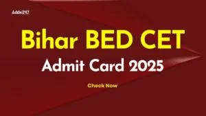 Bihar BED CET Admit Card 2025