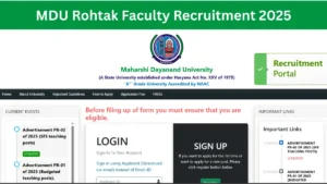 MDU Rohtak Faculty Recruitment 2025, Check Vacancies, Eligibility, Apply Online