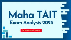 Maha TAIT Exam Analysis 2025