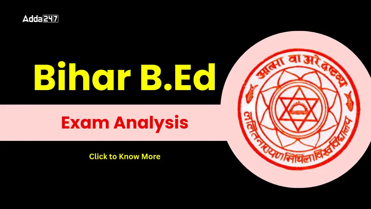 Bihar BEd Exam Analysis