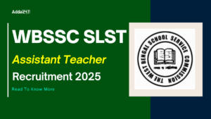 WBSSC SLST Assistant Teacher Recruitment 2025 Out for 35726 Vacancies, Check Exam Date, Apply Online